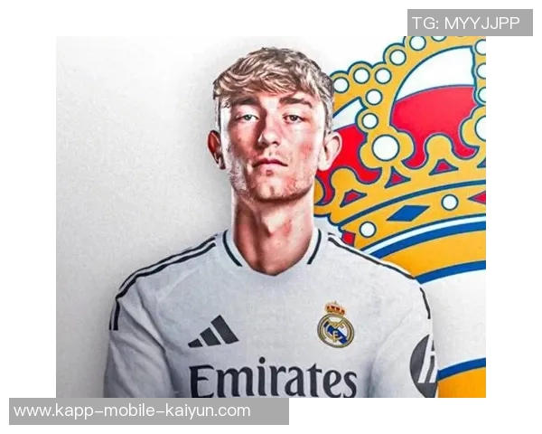 赫伊森展现潜力旧将预测他将成为皇马中场核心